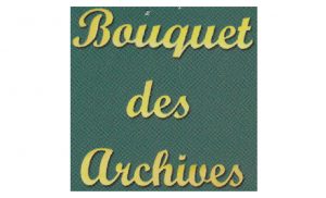 Bouquet des Archives